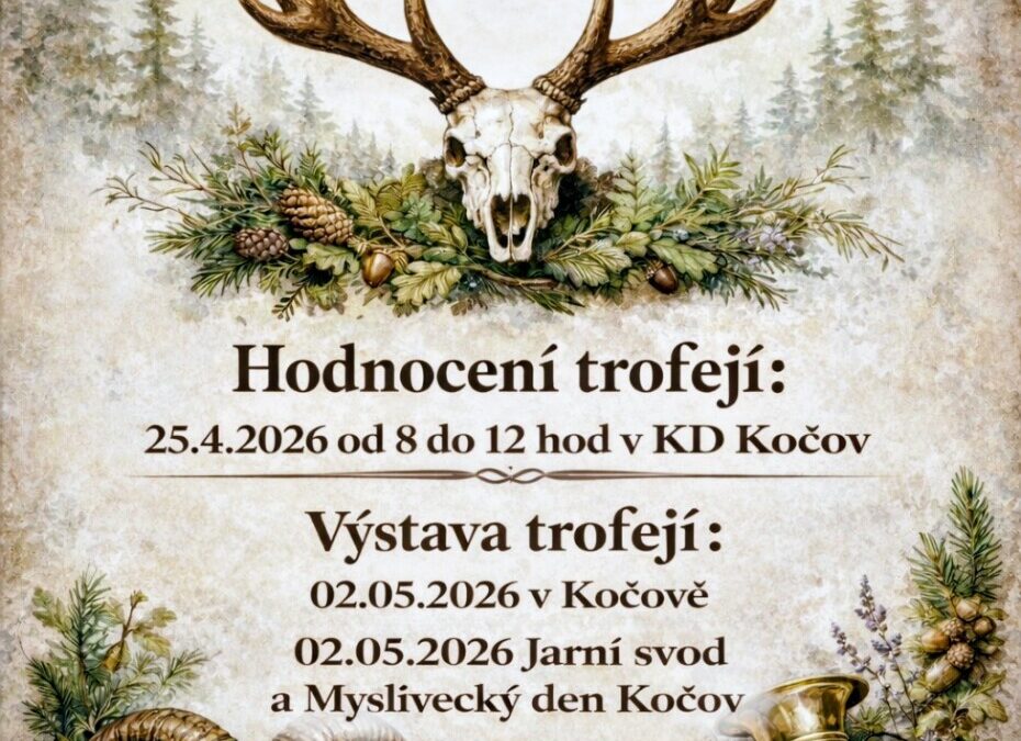 Hodnocení trofejí a výstava trofejí